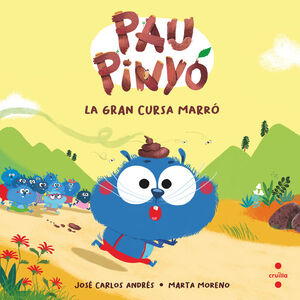 PAU PINYÓ 1: LA GRAN CURSA MARRÓ
