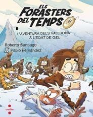 C-FDT L'AVENTURA DELS VALLBONA A L'EDAT DE GEL