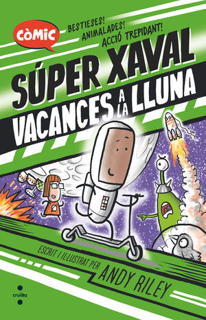SUPER XAVAL 2: VACANCES  A LA LLUNA