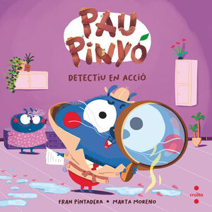 PAU PINYÓ 5: DETECTIU EN ACCIÓ