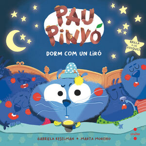 PAU PINYÓ 6: PAU PINYÓ DORM COM UN LIRÓ