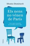 ELS NENS NO VÉNEN DE PARIS