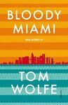 BLOODY MIAMI