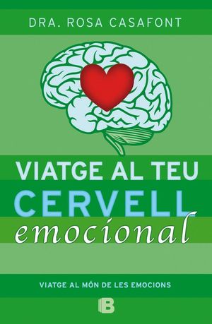 VIATGE AL TEU CERVELL EMOCIONAL