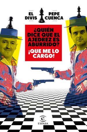 ¿QUIÉN DICE QUE EL AJEDREZ ES ABURRIDO? ¡QUE ME LO CARGO!