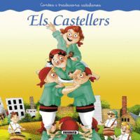 ELS CASTELLERS       (CONTE I