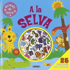 A LA SELVA - ANIMALS DE FELTRE