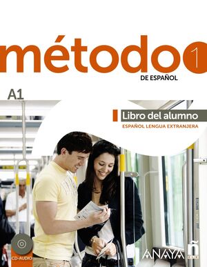 MÉTODO 1 DE ESPAÑOL (A1). LIBRO DEL ALUMNO