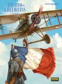 EL PILOTO DEL EDELWEISS 3. WALLBURGA