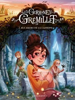 LES GERMANES GRÉMILLET 02: ELS AMORS DE LA CASSIOPEA