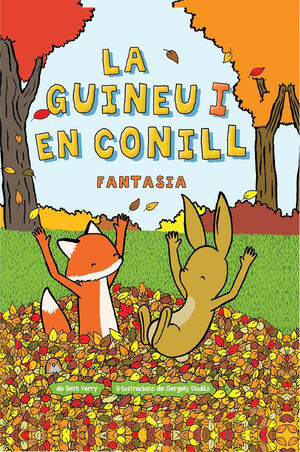 LA GUINEU I EN CONILL 2: FANTASIA