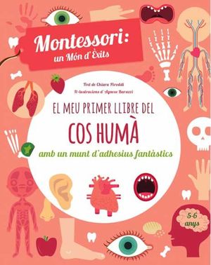 MONTESSORI: EL MEU PRIMER LLIBRE DEL COS HUMÀ