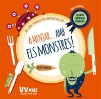 A MENJAR AMB ELS MONSTRES (VVKIDS)