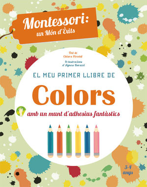 MONTESSORI: EL MEU PRIMER LLIBRE DE COLORS