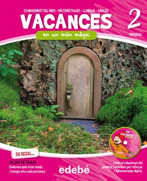 VACANCES 2EP. EN UN MÓN MÀGIC