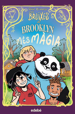 LES BRUIXES DE BROOKLYN 03: MÉS MÀGIA