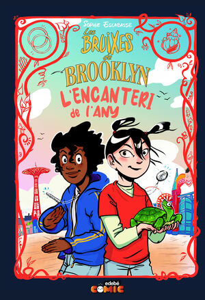 LES BRUIXES DE BROOKLYN 04: L'ENCANTERI DE L'ANY