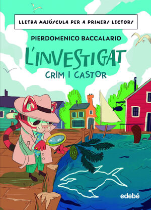L'INVESTIGAT 3: CRIM I CASTOR