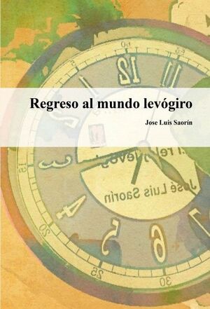 REGRESO AL MUNDO LEVÓGIRO