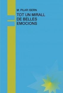 TOT UN MIRALL DE BELLES EMOCIONS