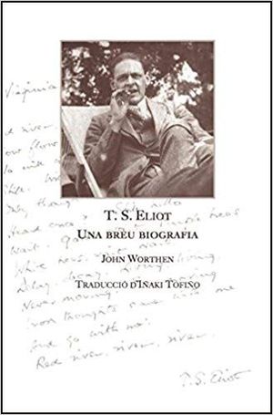 T.S. ELIOT, BREU BIOGRAFIA