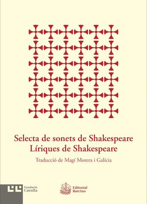 SELECTA DE SONETS DE SHAKESPEARE. LÍRIQUES DE SHAKESPEARE
