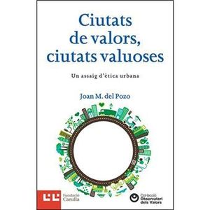CIURTATS VALORS, CIUTATS VALUOSOS