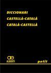 DICCIONARI PETIT CASTELLÀ-CATALÀ CATALÀ-CASTELLÀ