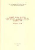 SESSIÓ DE LA SECCIÓ HISTÒRICO-ARQUEOLÒGICA A PERPINYÀ (20 D'OCTUBRE DE 2004)