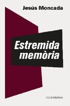 ESTREMIDA MEMÒRIA