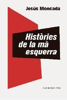 HISTÒRIES DE LA MÀ ESQUERRA