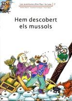 HEM DESCOBERT ELS MUSSOLS