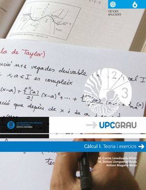 CÀLCUL I. TEORIA I EXERCICIS