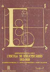 ESCOLA DE BIBLIOTECÀRIES, 1915-1939