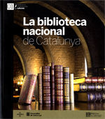 BIBLIOTECA NACIONAL DE CATALUNYA/LA