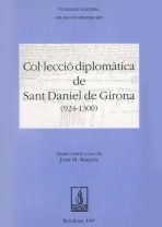 COL·LECCIÓ DIPLOMÀTICA DE SANT DANIEL DE GIRONA (924-1300)