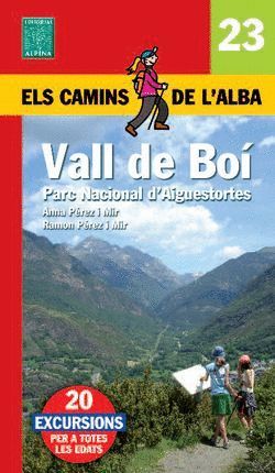 VALL DE BOÍ (ELS CAMINS DE L'ALBA)