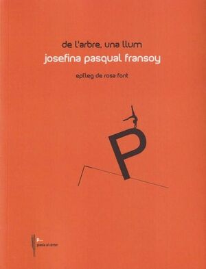 UNA LLUM DE L'ARBRE