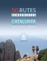 50 RUTES SENDERISTES PER CATALUNYA