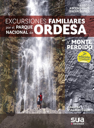 EXCURSIONES FAMILARES POR EL PARQUE NACIONAL DE ORDESA Y MONTE PERDIDO