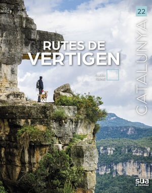 RUTES DE VERTIGEN