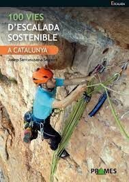 100 VIES D'ESCALADA SOSTENIBLE A CATALUNYA