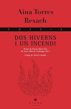 DOS HIVERNS I UN INCENDI