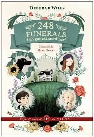 248 FUNERALS I UN GOS EXTRAORDINARI