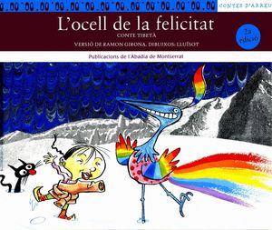 L'OCELL DE LA FELICITAT. CONTE TIBETÀ