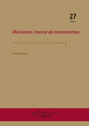 MECÀNICA I TEORIA DE MECANISMES