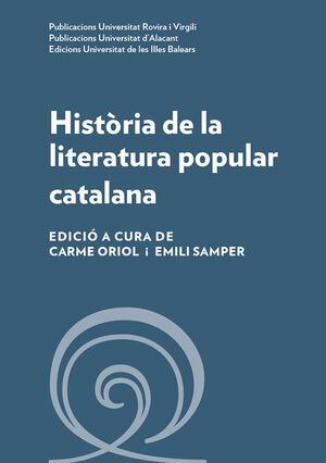 HISTÒRIA DE LA LITERATURA POPULAR CATALANA