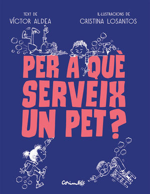 PER QUÈ SERVEIX UN PET?