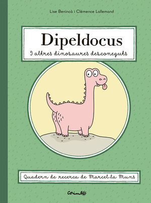 DIPELDOCUS Y ALTRES DINOSAURES DESCONEGUTS