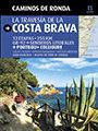 LA TRAVESÍA DE LA COSTA BRAVA